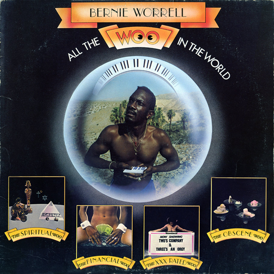 Grooves & Samples #42: Bernie Worrell – All the Woo in the World (1978)