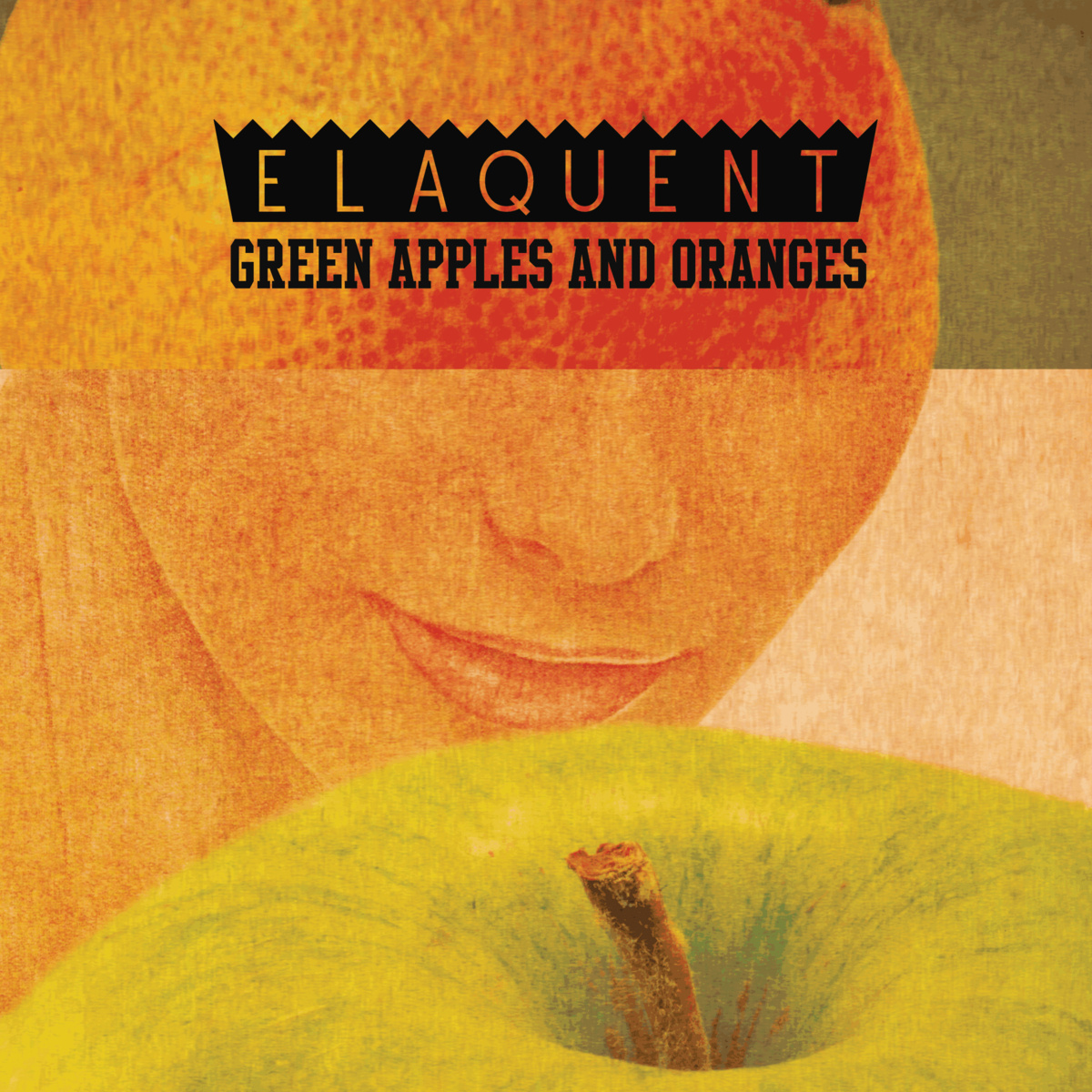 Listen: Elaquent – Green Apples and Oranges