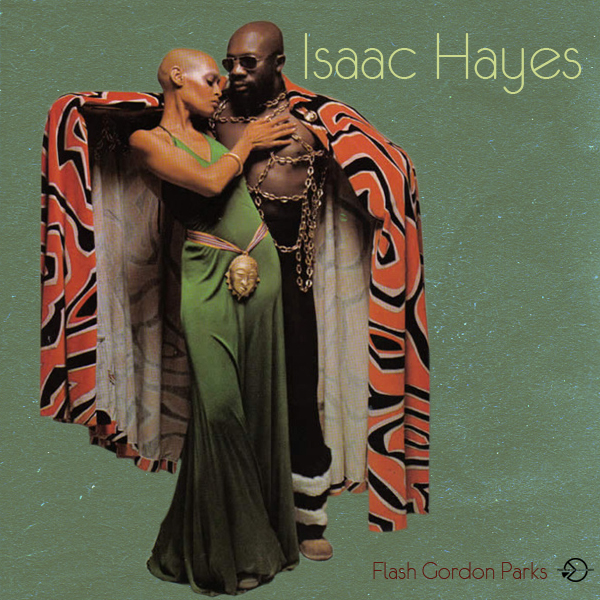 Mix: Isaac Hayes by DJ Flash Gordon Parks