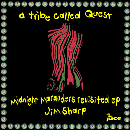 Free Download: Jim Sharp – ATCQ Midnight Marauders Revisited EP