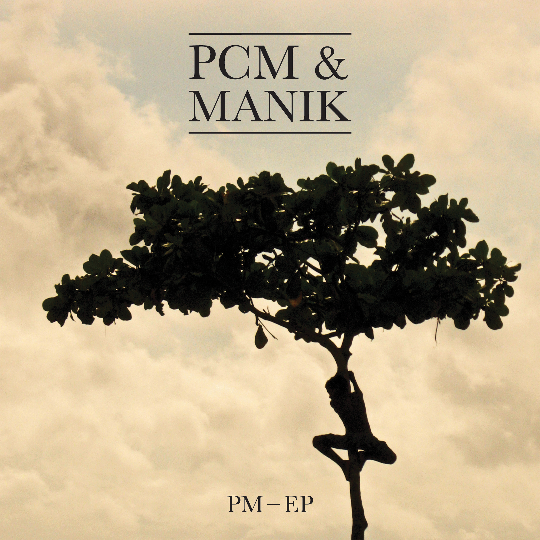 Stream: PCM & Manik – P.M. EP