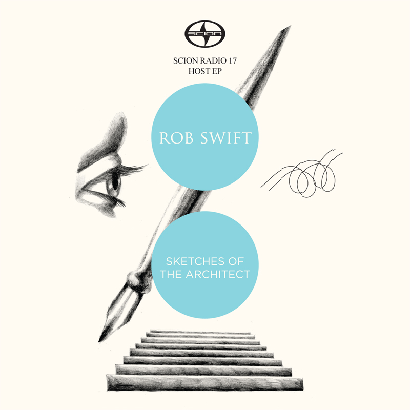 Free Download: Rob Swift – Sketches Of The Architect (2010)