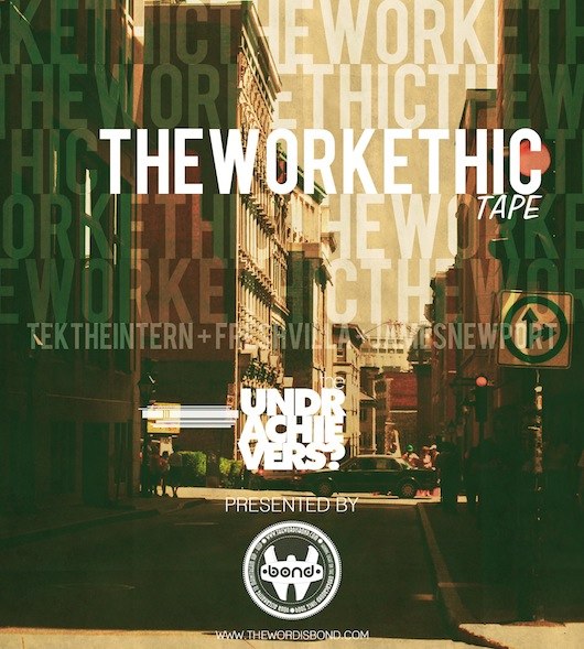 Free Download: The Underachievers – The Work Ethic Tape